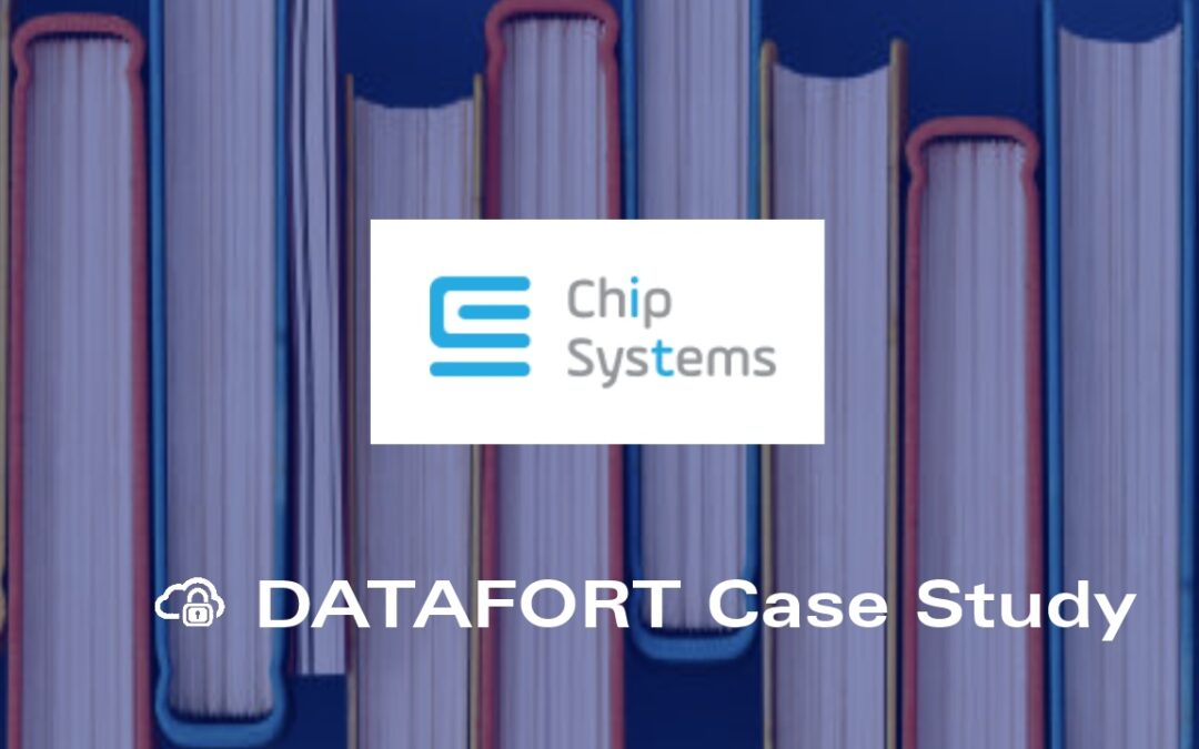 Chip Systems Partners with DATAFORT to protect High Value Business Customers