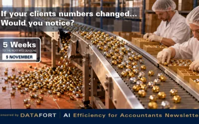 Accountancy Newsletter – Your client’s numbers just Changed… Would you notice?